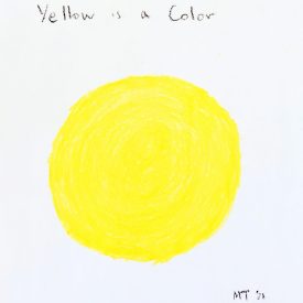 "Yellow Is A Color, II"<br/>Monica Tie<br/>Crayon on Printer Paper<br/>11 in. x 8.5 in.